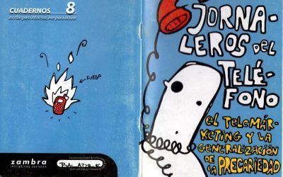 Jornaleros del teléfono: El telemárketing y la generalización de la precariedad