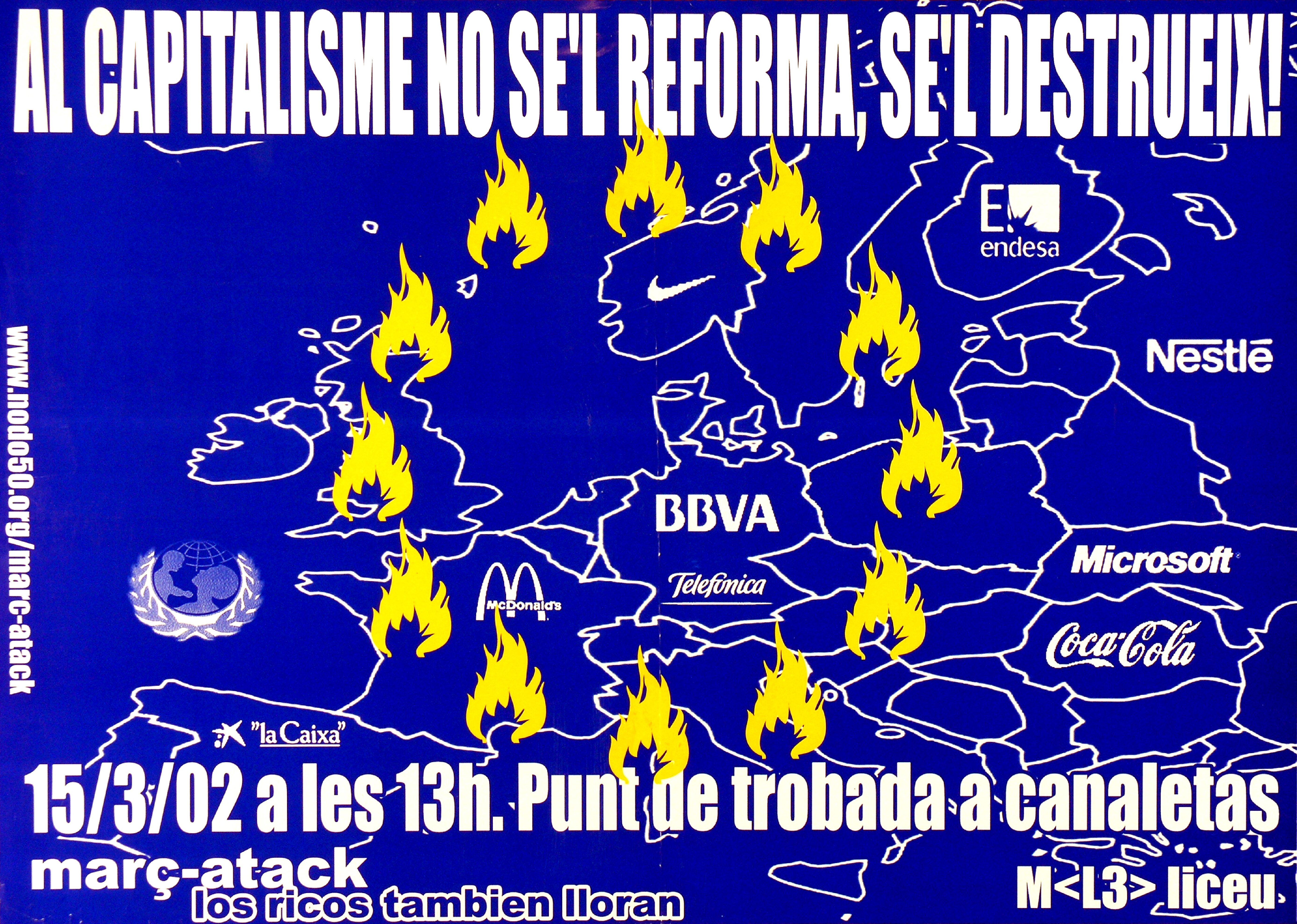 Al capitalisme no se’l reforma, se’l destrueix!