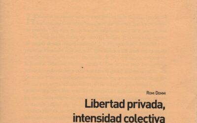 Libertad privada, intensidad colectiva y autonomia política (A propósito de «Historia de un alemán», de Sebastian Haffner)